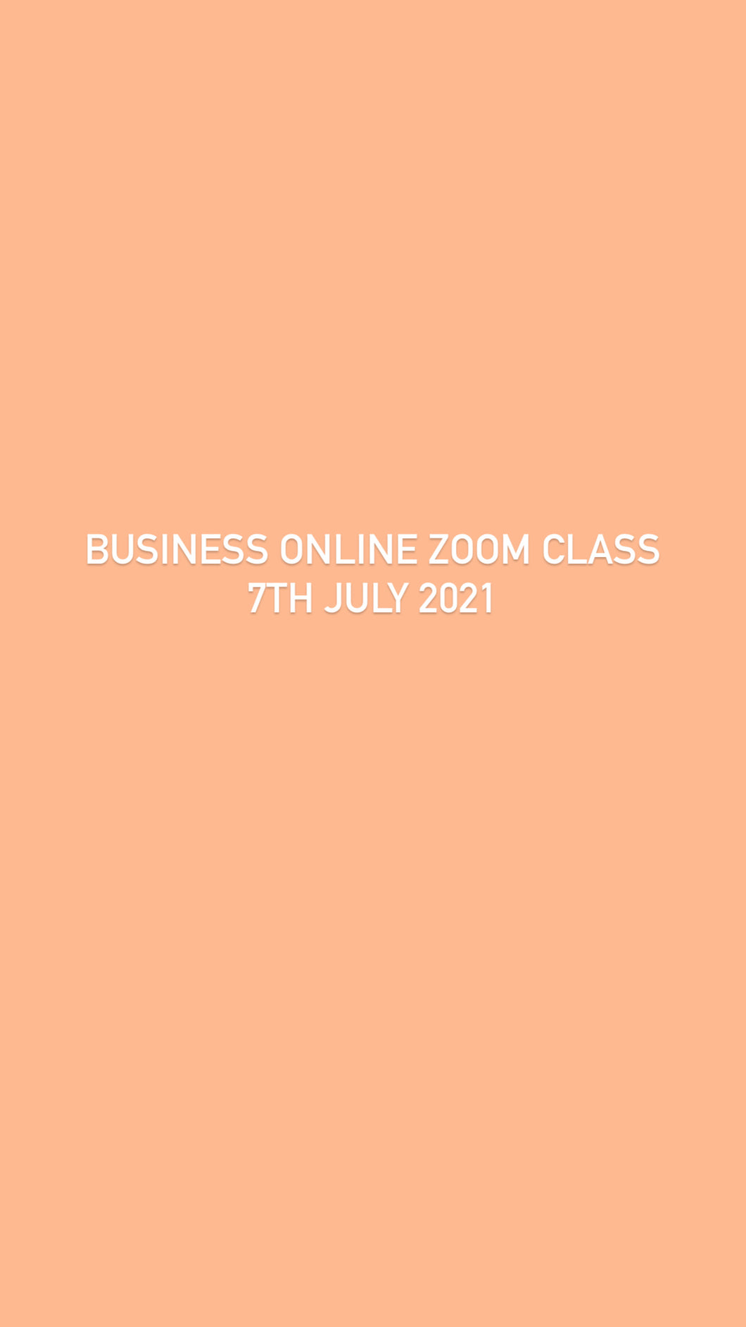 Business Online Zoom Class - The Lash Plug London